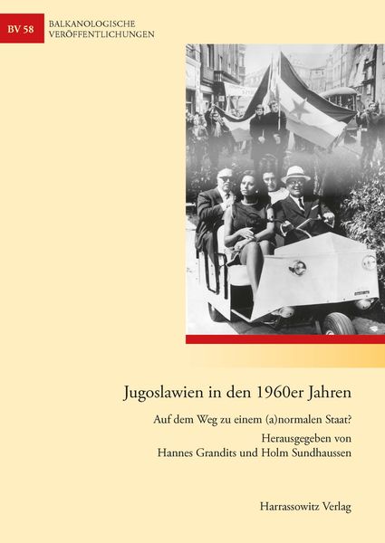 Jugoslawien in den 1960er Jahren, Taschenbuch von , Harrassowitz, 9783447070041