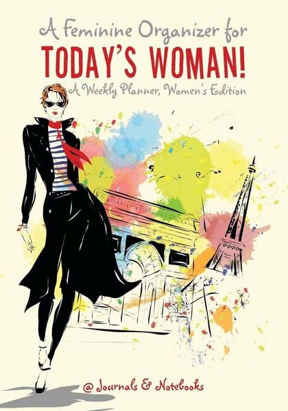 Produktbild: A Feminine Organizer for Today's Woman! A Weekly Planner, Women's Edition