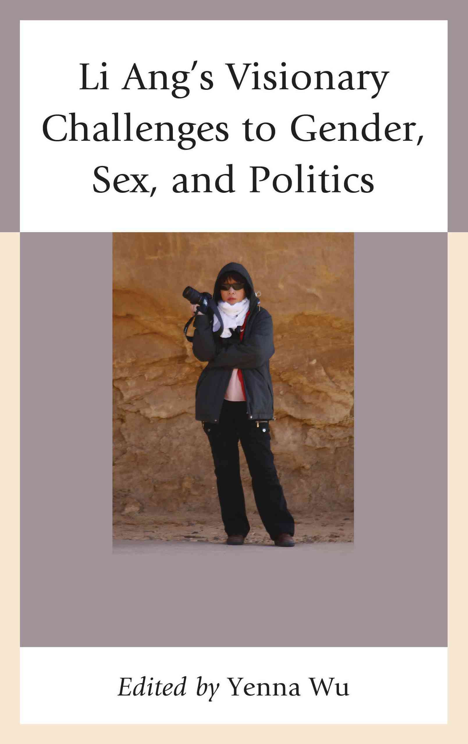 Produktbild: Li Ang's Visionary Challenges to Gender, Sex, and Politics