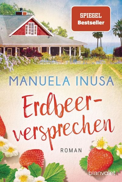 Erdbeerversprechen, Taschenbuch von Manuela Inusa, Blanvalet
