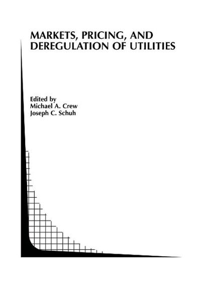 Produktbild: Markets, Pricing, and Deregulation of Utilities