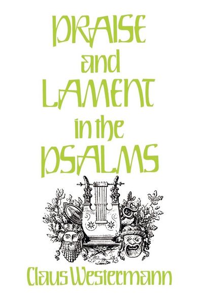 Produktbild: Praise and Lament in the Psalms