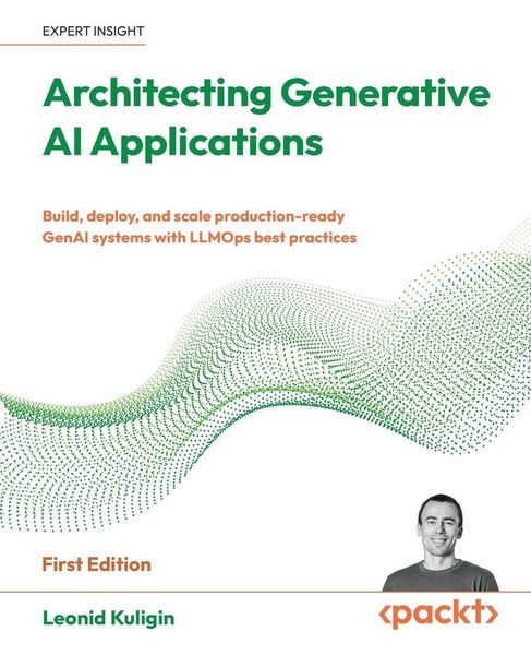 Produktbild: Architecting Generative AI Applications