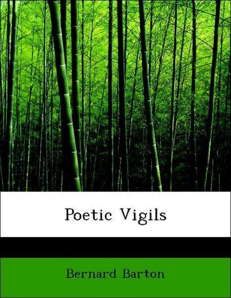 Produktbild: Barton, B: Poetic Vigils