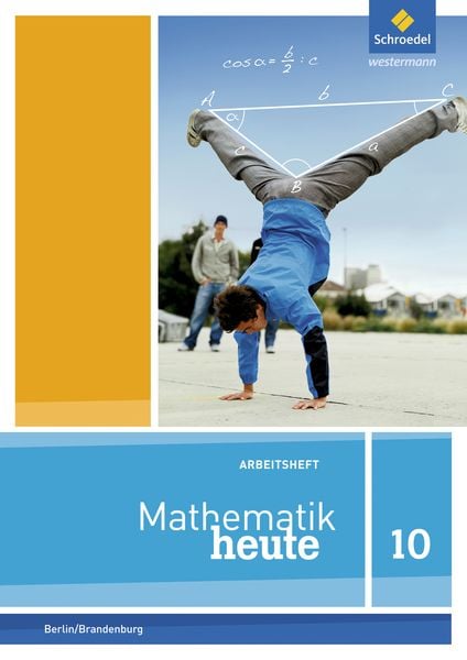 Produktbild: Mathematik heute - Ausgabe 2016 f&uuml;r die Sekundarstufe I in Berlin und Brandenburg