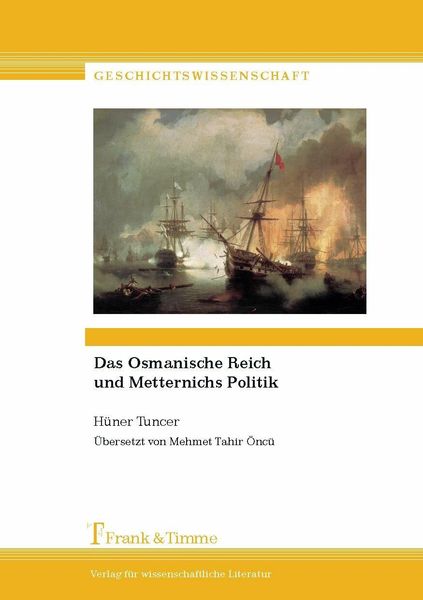Produktbild: Das Osmanische Reich und Metternichs Politik