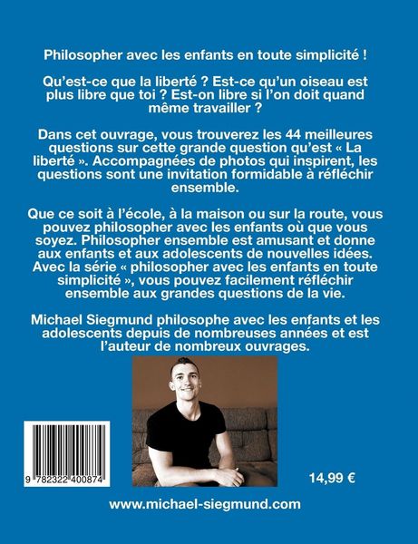 Produktbild: Philosophie pour les enfants - La libert&eacute;. Les 44 meilleures questions pour philosopher avec les enfants et les adolescents