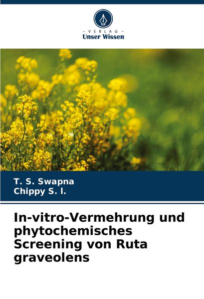 Produktbild: In-vitro-Vermehrung und phytochemisches Screening von Ruta graveolens