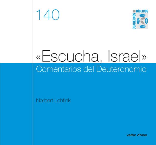 Produktbild: &laquo;Escucha, Israel&raquo; Comentarios del Deuteronomio