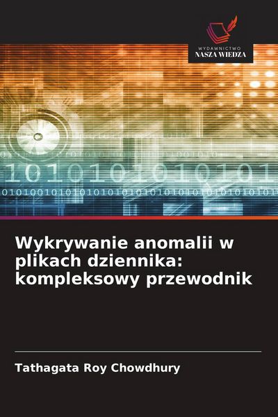 Produktbild: Wykrywanie anomalii w plikach dziennika: kompleksowy przewodnik