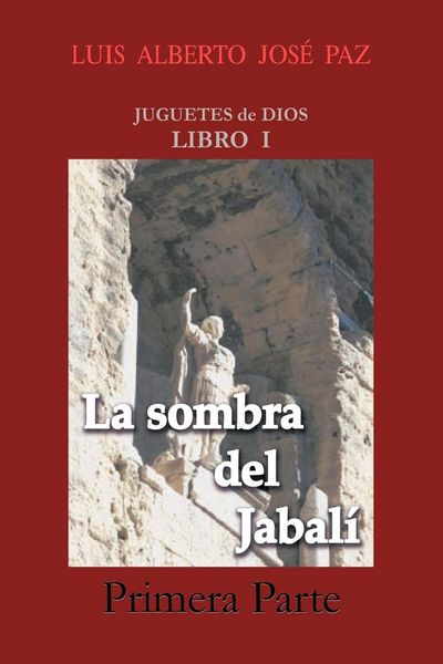 Produktbild: La Sombra del Jabal - Primera Parte