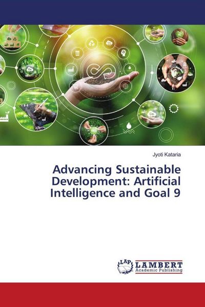 Produktbild: Advancing Sustainable Development: Artificial Intelligence and Goal 9