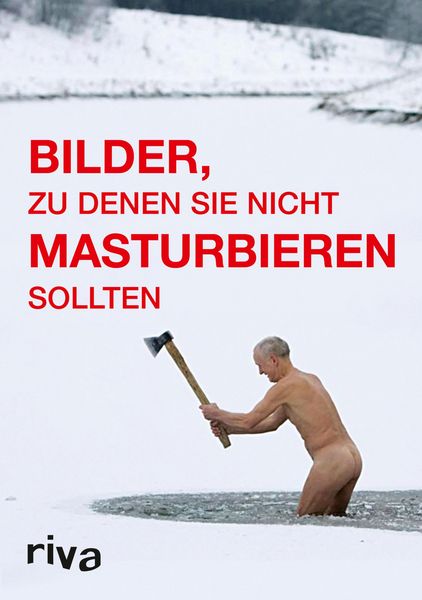 Produktbild: Bilder, zu denen Sie nicht masturbieren sollten