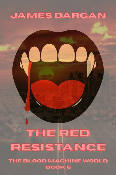 Produktbild: The Red Resistance (The Blood Machine World, #6)