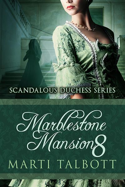 Produktbild: Marblestone Mansion, Book 8 (Scandalous Duchess Series, #8)