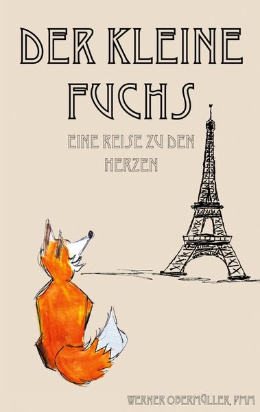 Der kleine Fuchs, Taschenbuch von PMM Obermüller, BoD – Books on Demand, 9783819224508