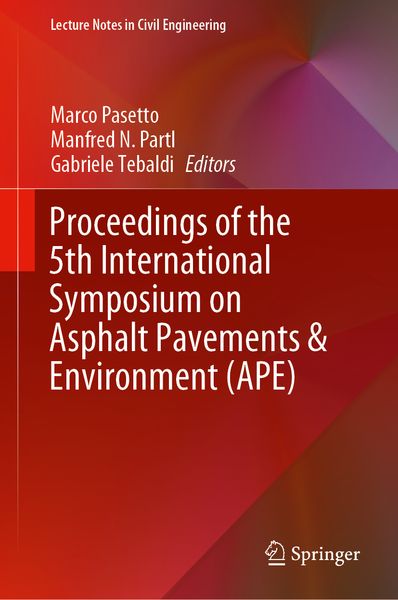 Produktbild: Proceedings of the 5th International Symposium on Asphalt Pavements & Environment (APE)