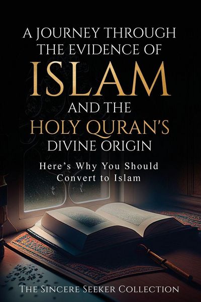 Produktbild: A Journey Through the Evidence of Islam and the Holy Quran's Divine Origin