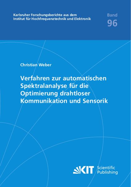 Produktbild: Verfahren zur automatischen Spektralanalyse f&uuml;r die Optimierung drahtloser Kommunikation und Sensorik