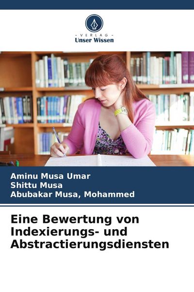 Produktbild: Eine Bewertung von Indexierungs- und Abstractierungsdiensten