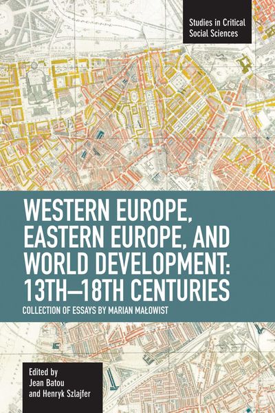 Produktbild: Western Europe, Eastern Europe and World Development, 13th-18th Centuries
