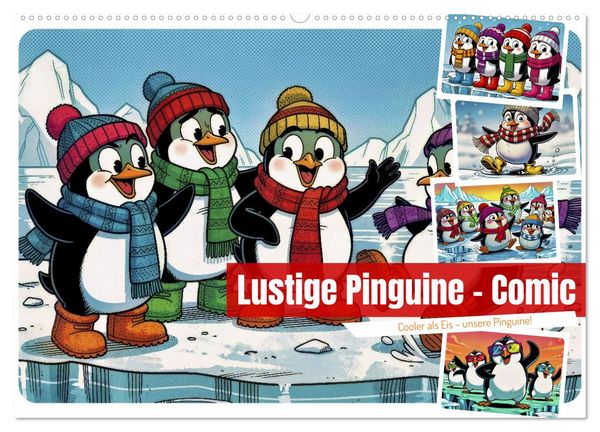 Lustige Pinguine - Comic (Wandkalender 2027 DIN A2 quer), CALVENDO Monatskalender