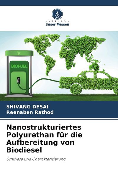 Produktbild: Nanostrukturiertes Polyurethan f&uuml;r die Aufbereitung von Biodiesel