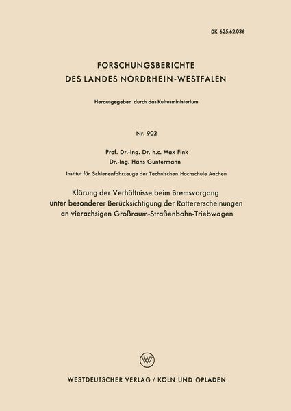 Produktbild: Kl&auml;rung der Verh&auml;ltnisse beim Bremsvorgang unter besonderer Ber&uuml;cksichtigung der Rattererscheinungen an vierachsigen Gro&szlig;raum-Stra&szlig;enbahn-Triebwagen