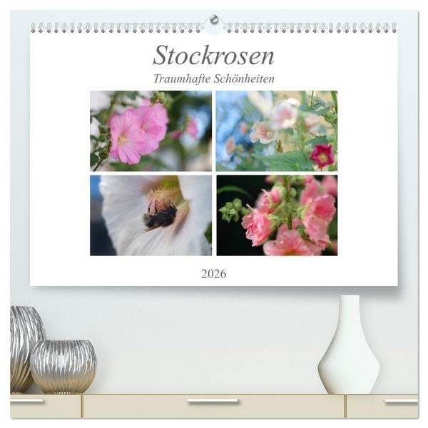 Stockrosen - Traumhafte Schönheiten (hochwertiger Premium Wandkalender 2026 DIN A2 quer), Kunstdruck in Hochglanz