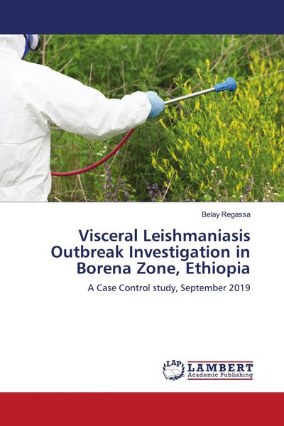 Produktbild: Visceral Leishmaniasis Outbreak Investigation in Borena Zone, Ethiopia