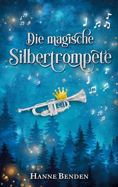 Produktbild: Die magische Silbertrompete