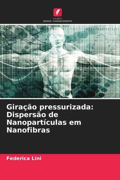 Produktbild: Gira&ccedil;&atilde;o pressurizada: Dispers&atilde;o de Nanopart&iacute;culas em Nanofibras