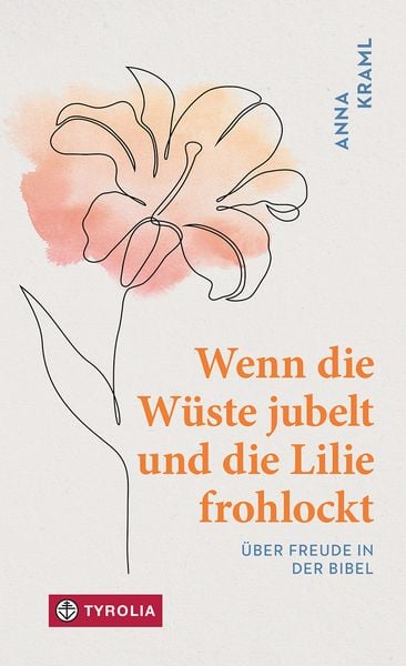 Produktbild: Wenn die W&uuml;ste jubelt und die Lilie frohlockt
