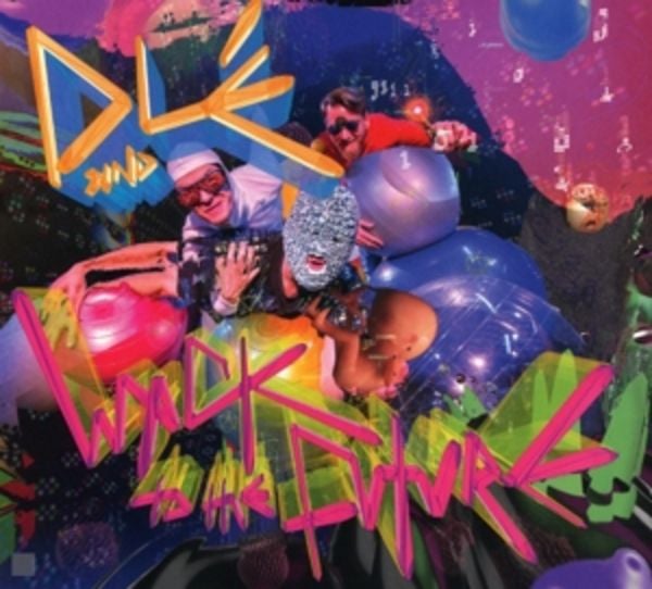 Wack To The Future - DL, CD