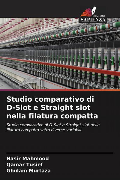 Produktbild: Studio comparativo di D-Slot e Straight slot nella filatura compatta