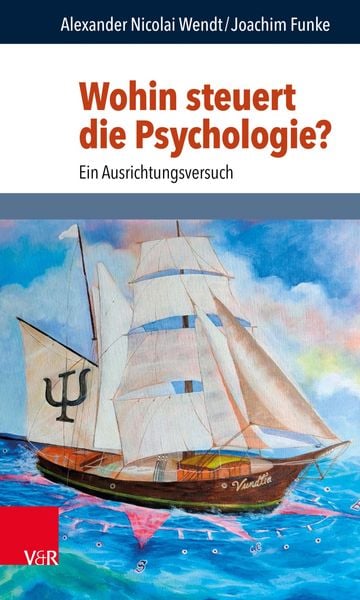 Produktbild: Wohin steuert die Psychologie?