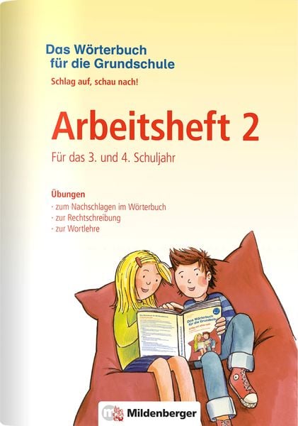 Produktbild: Das W&ouml;rterbuch f&uuml;r die Grundschule &ndash; Arbeitsheft 2 &middot; F&uuml;r das 3. und 4. Schuljahr