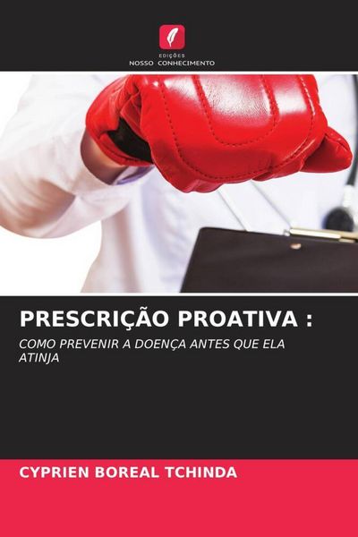 Produktbild: Prescri&ccedil;&atilde;o Proativa :