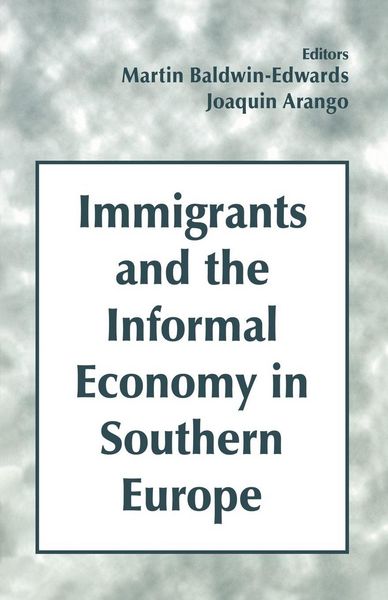 Produktbild: Immigrants and the Informal Economy in Southern Europe