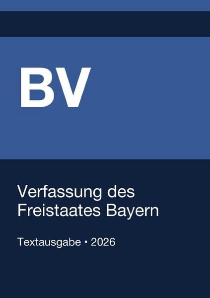 Produktbild: BV - Verfassung des Freistaates Bayern 2026