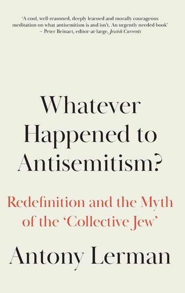 Produktbild: Whatever Happened to Antisemitism?