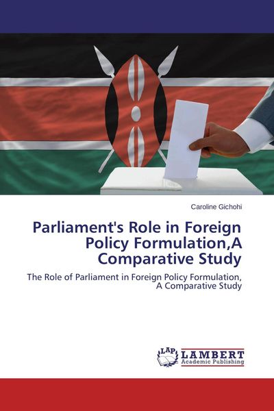 Produktbild: Parliament's Role in Foreign Policy Formulation,A Comparative Study