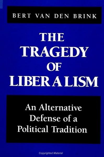 Produktbild: The Tragedy of Liberalism
