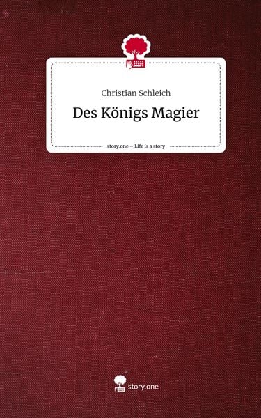 Produktbild: Des K&ouml;nigs Magier. Life is a Story - story.one