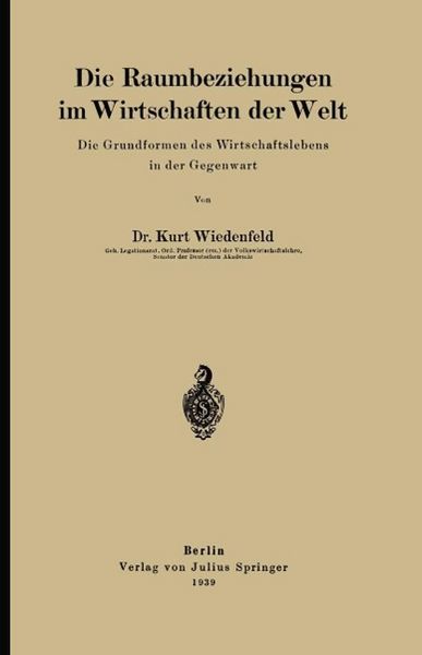 Produktbild: Die Raumbeziehungen im Wirtschaften der Welt