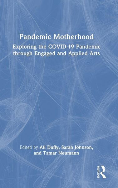 Produktbild: Pandemic Motherhood