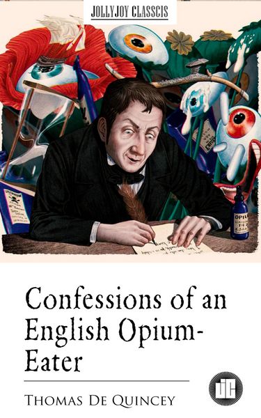 Produktbild: Confessions of an English Opium-Eater