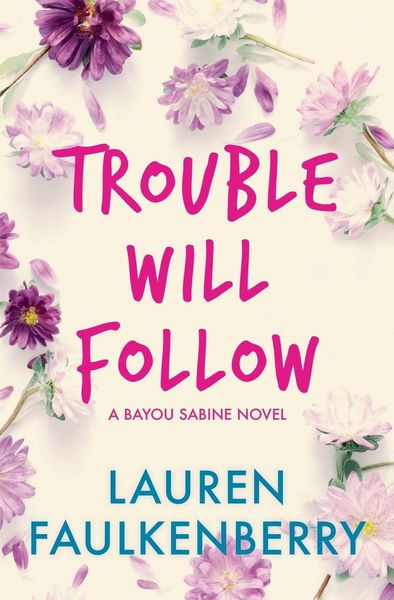 Produktbild: Trouble Will Follow
