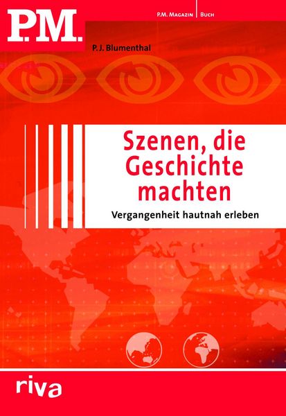 Produktbild: P.M. Szenen, die Geschichte machten