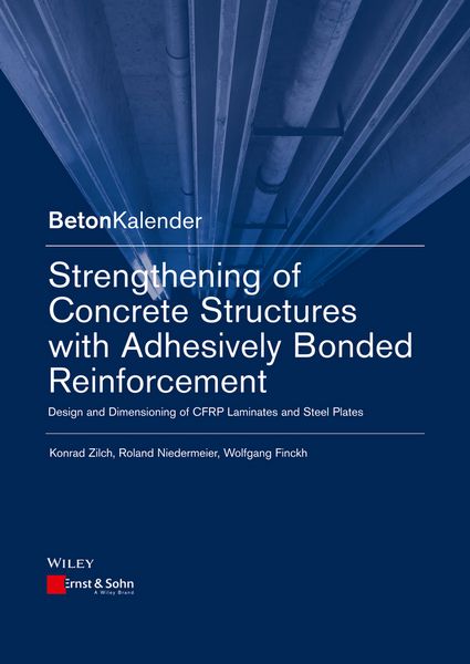 Produktbild: Strengthening of Concrete Structures with Adhesively Bonded Reinforcement